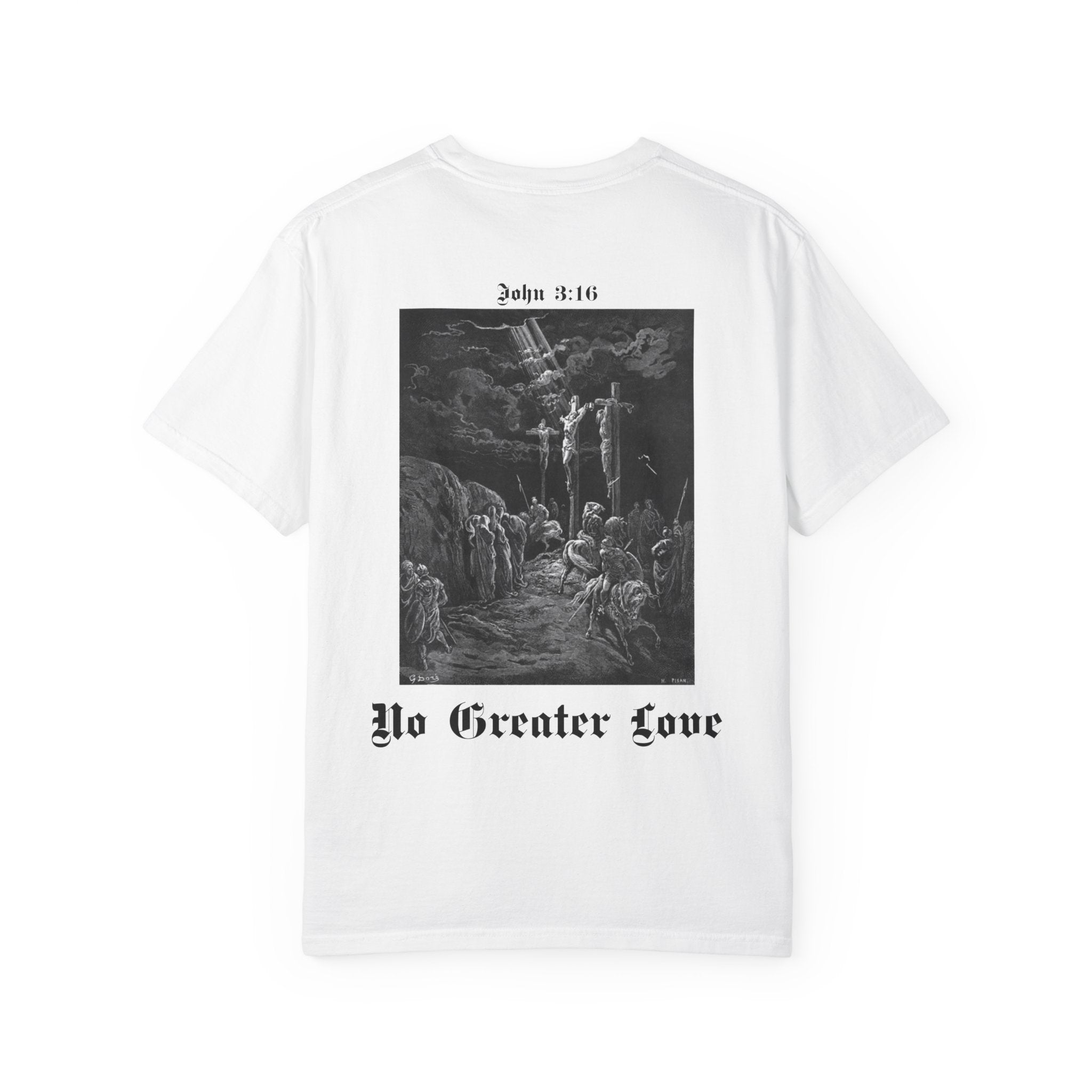"No Greater Love" John 3:16 Graphic Tee