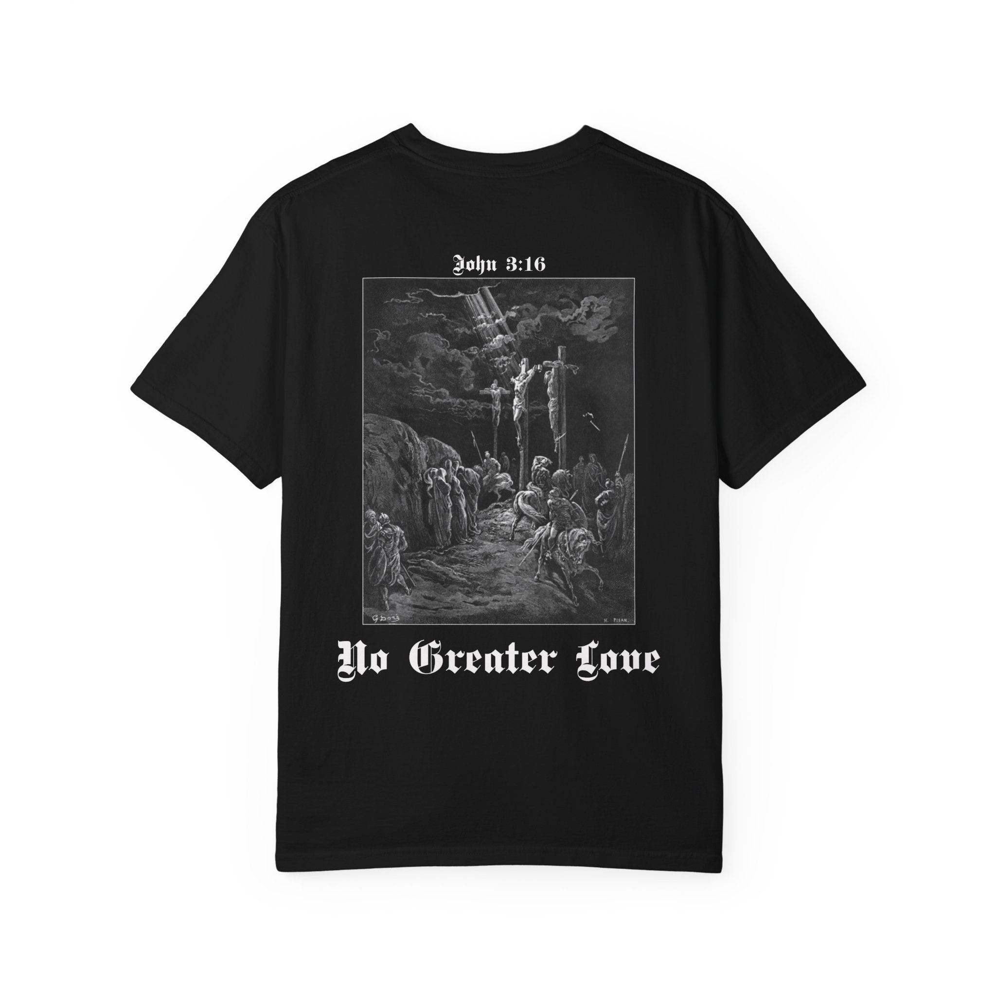 "No Greater Love" John 3:16 Graphic Tee